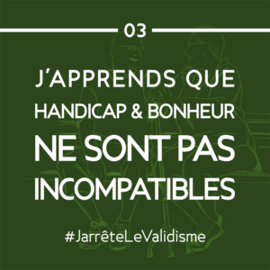 Bonne résolution n°3 : J’apprends que handicap et bonheur ne sont pas incompatibles !